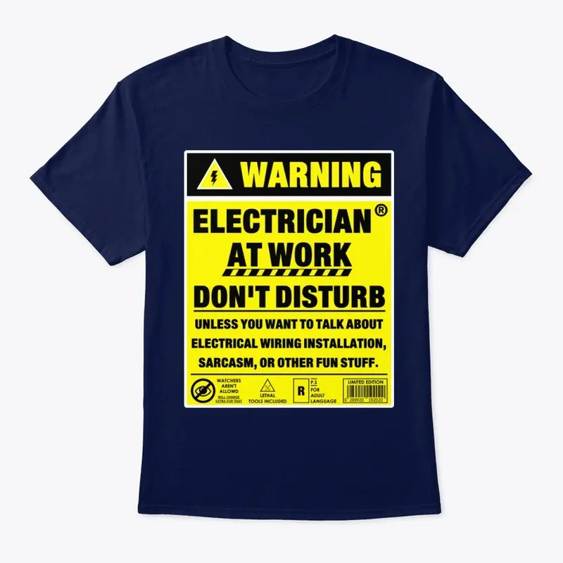 Electrical at Work - Funny Shirt